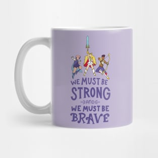 She Ra Strong and Brave Mug